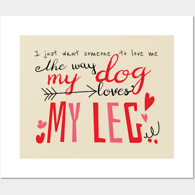 Humpy Puppy Love Wall Art by bluerockproducts